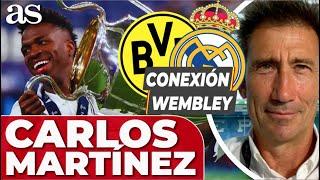 CARLOS MARTÍNEZ entrevista REAL MADRID VINICIUS JR Final CHAMPIONS Kroos DORTMUND...