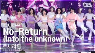 안방1열 풀캠4K 르세라핌 No-Return Into the unknown LE SSERAFIM FullCam│@SBS Inkigayo 230507