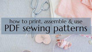 How to print assemble and use PDF sewing patterns