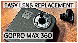 GoPro Max 360 Lens Replaced