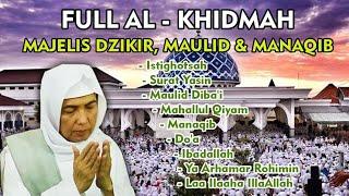 Majelis AL KHIDMAH Lengkap  Istighotsah Maulid Manaqib Syaikh Abdul Qadir Al-Jailany