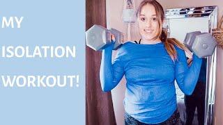 Basic At Home Workout  ISOLATION EDITION