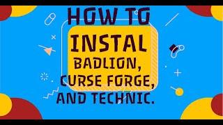 How to install curse forge technic and badlion client