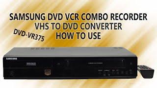 WHAT IS THE EASIEST WAY TO RECORD VHS TO DVD? THE SAMSUNG DVD-VR375 IS THE ANSWER TO YOUR QUESTION