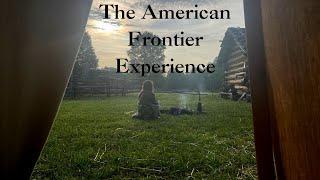 The American Frontier Experience