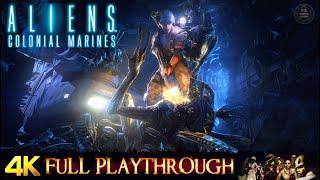 ALIENS  COLONIAL MARINES  FULL GAME Walkthrough No Commentary 4K 60FPS