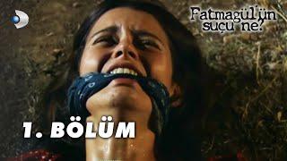 Fatmagülün Suçu Ne?  1. Bölüm - FULL BÖLÜM