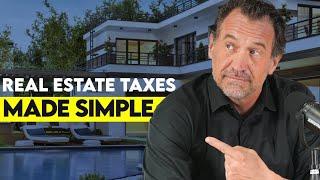 6 Real Estate Tax Strategies - Simplified