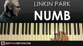 HOW TO PLAY - Linkin Park - Numb Piano Tutorial Lesson