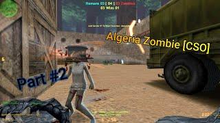 Counter-Strike 1.6 .Algeria  Zombie Plague CSO-MOD  LeVeLMoneyCoStumeS. #2