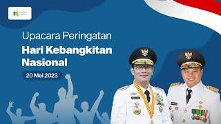 Upacara Hari Kebangkitan Nasional Harkitnas ke 115 Tahun 2023