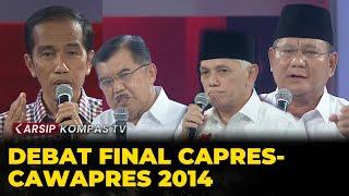 Full Debat Final Capres-Cawapres 2014 Jokowi-JK VS Prabowo-Hatta - ARSIP KOMPASTV