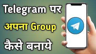 Telegram Par Group Kaise Banaye  How To Create Telegram Group 2021