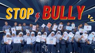 Stop Bully-Bully  klip by Kelas VII.2 UPT SMPN 1 Duampanua