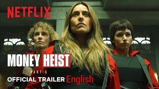 Money Heist Part 5 Vol.1  Official English Trailer  Netflix Original Series