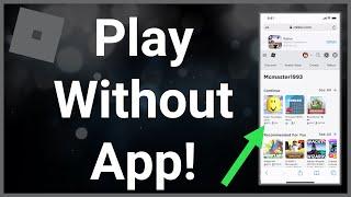 How To Play Roblox Without The App - No Download