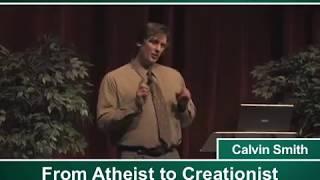 From Atheist to Creationist Featuring Calvin Smith Preview 1