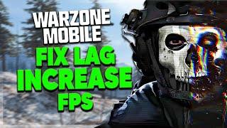 Warzone Mobile lag fix for low end device  Increase fps 