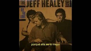 The Jeff Healey Band - Angel Eyes Subtitulado