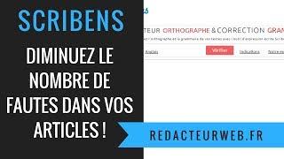 Scribens  diminuez le nombre de fautes dans vos articles 