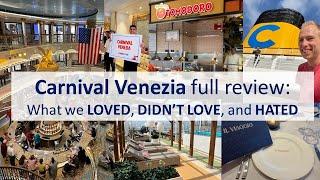 Full Review of the Carnival Venezia cruise ship. We tell you what we loved didnt love and hated