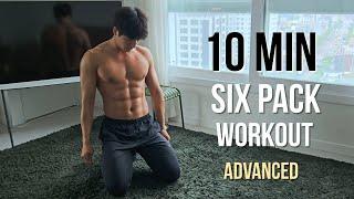 10 MIN SIX PACK ABS WORKOUT AT HOME Advanced & 6 Pack