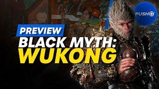 Black Myth Wukong Gameplay Impressions - Weve Played It