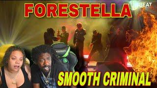 FORESTELLA  Smooth Criminal 2022 FORESTELLA FESTIVAL REACTION