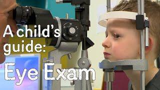 A childs guide to hospital - Eye Exam