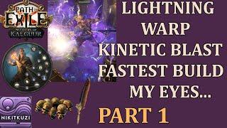 Poe 3.25  Lightning Warp Build  Kinetic Blast  Fastest Build  Budget  Bright Flashes  Part 1