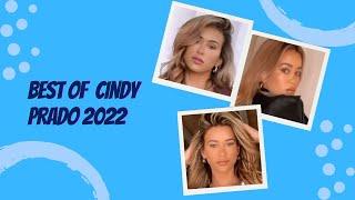 Cindy Prado - Best of her from 2022