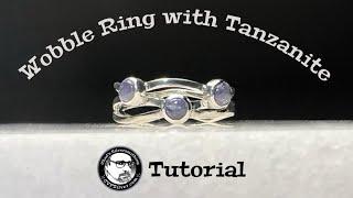 Silversmithing Tutorial Make a Wobble Ring with Tanzanite