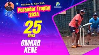 Omkar Kene Batting  Purandar Trophy 2024