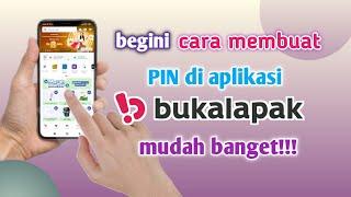 cara membuat PIN di Bukalapak terbaru