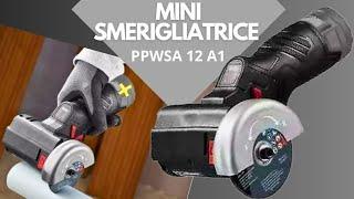 RECENSIONE MINI SMERIGLIATRICE 12V DI  PARKSIDE PERFORMANCE #parkside #muscarella #faidate