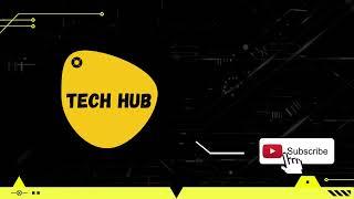 Tech Hub Channel coming soon