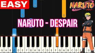 Naruto Shippuden - Despair  EASY SLOW Piano Tutorial for Beginners