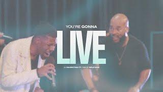 Youre Gonna Live Official Video  JJ Hairston feat. David Wilford