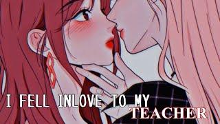 ”I Fell In Love To My Teacher..”Gacha LifeGlmmwlwLove StoryFull