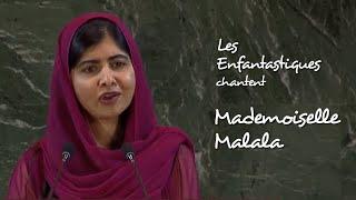 MADEMOISELLE MALALA Malala Yousafzai - Les Enfantastiques