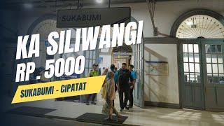 KA Siliwangi Sukabumi - Bandung cuma 5rb aja