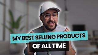 Revealing My Most Sold Products Of All Time  #76
