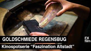 GOLD Die Goldschmiede aus Regensburg Andres & Zimmermann der Kinospot - FX film