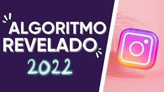  Cómo FUNCIONA el ALGORITMO de INSTAGRAM  EXPLICADO FÁCIL  Cómo CRECER en Instagram 2022 