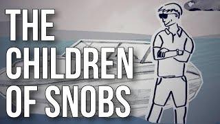 The Children of Snobs