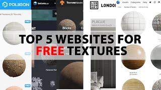 TOP 5 WEBSITES FOR FREE TEXTURES