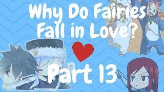 Why Do Fairies Fall In Love? Part 13