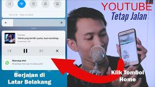 GAMPANG BANGET Cara Buka Youtube di Latar Belakang