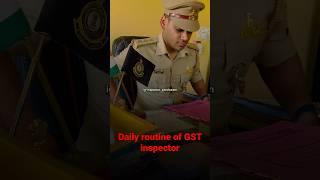 Daily routine of GST excise inspector ft@inspector_parshuram #reels #inspector