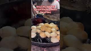 Mulla Ji Ki Dal Wali Kachori